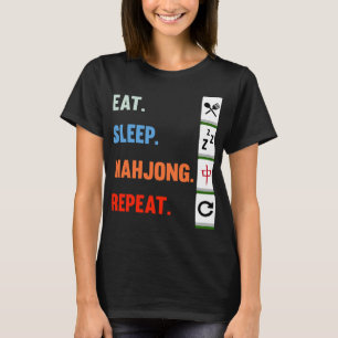 Eat Sleep Mahjong Repeten Mahjong Game Player Game T-shirt