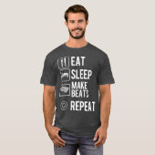 Eat Sleep Make Beats Repeat  Hip Hop Music T-shirt (Voorkant volledig)