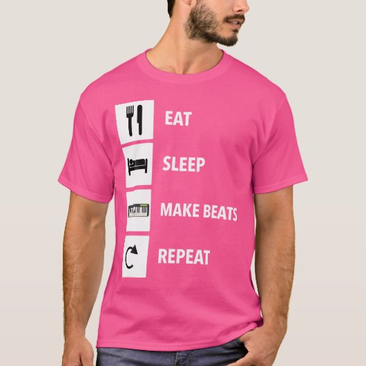 Eat Sleep Make Beats Repeat Muziekproducent Musici T-shirt (Voorkant)