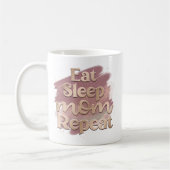 Eat Sleep Mam Herhaal Mauve Waterverf Typografie Koffiemok (Links)