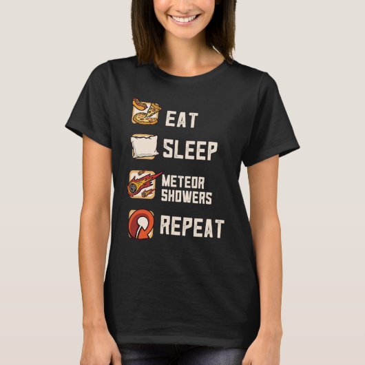 Eat Sleep Meteor Showers Repeat Rock Asteroid T-shirt (Voorkant)