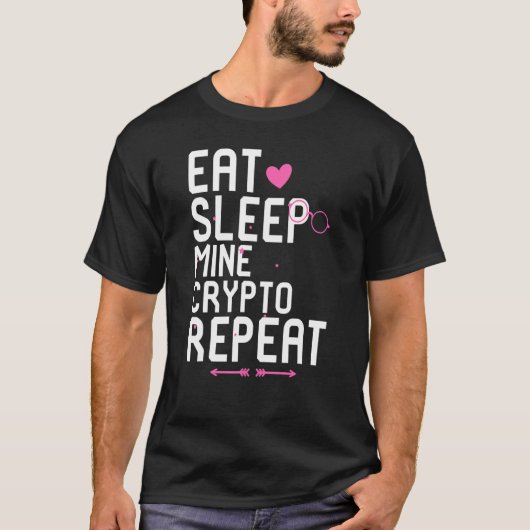 Eat Sleep Mine Crypto Herhaling Blockchain Token H T-shirt (Voorkant)
