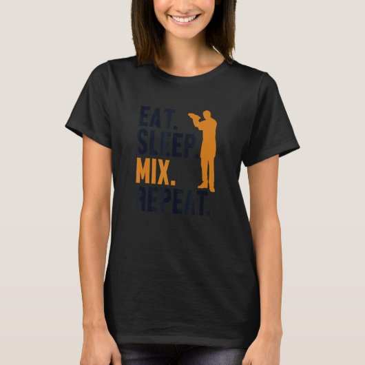 Eat Sleep Mix Repeat Bartender Mixologist Barmann T-shirt (Voorkant)