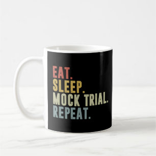 Eat Sleep Mock Trial Herhaal advocaat Koffiemok