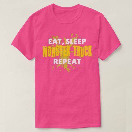 Eat Sleep Monster Truck Herhaling Gele modder T-shirt (Design voorkant)