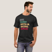 Eat Sleep Moto Racing Herhaald Gear T-shirt (Voorkant volledig)