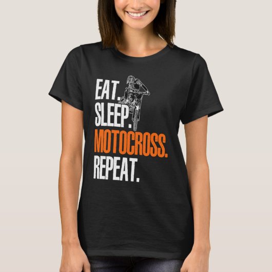 Eat Sleep Motocross Repeat Dirt Bker Motorcycle En T-shirt (Voorkant)