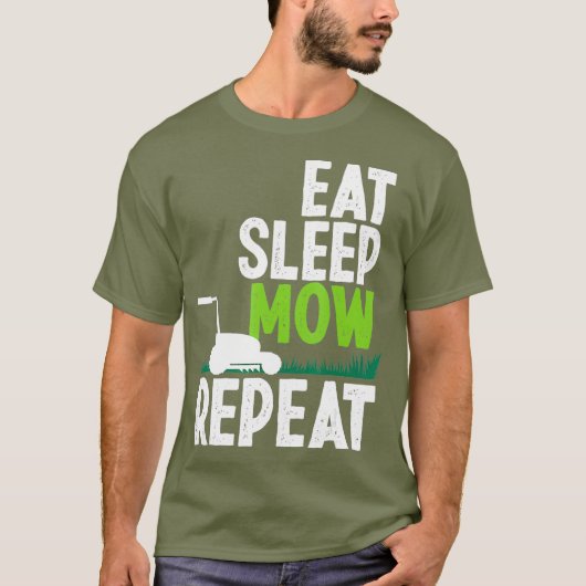 Eat Sleep Mow Herhaal Funny Lawn Mower Gardener T-shirt (Voorkant)