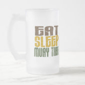 Eat Sleep Muay Thai 1 Matglas Bierpul (Links)