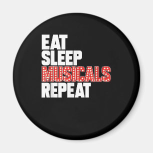 Eat Sleep Musicals Herhaal Broadway Actor Actress Magneet