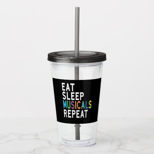 Eat Sleep Musicals Herhalen Acryl Drinkbeker (Voorkant)