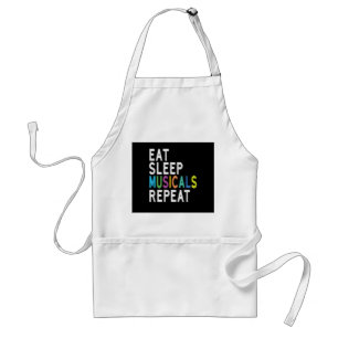 Eat Sleep Musicals Herhalen, Broadway Acting Gifts Standaard Schort