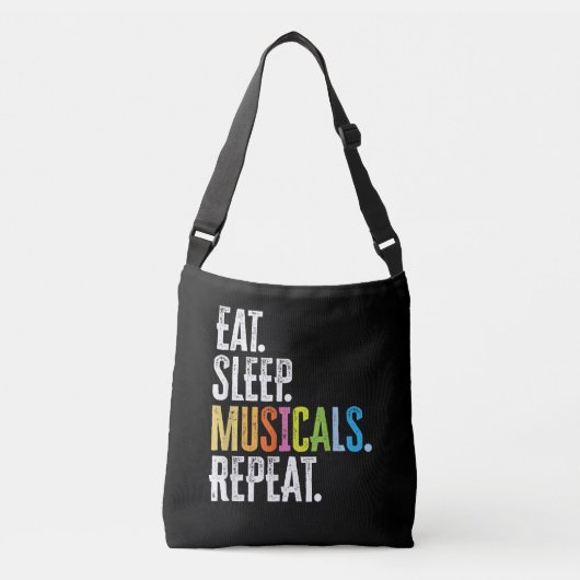 Eat Sleep Musicals Herhalen Crossbody Tas (Voorkant)