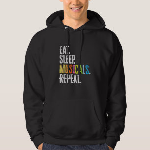 Eat Sleep Musicals Herhalen Hoodie