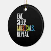Eat Sleep Musicals Herhalen Keramisch Ornament (Links)