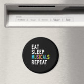 Eat Sleep Musicals Herhalen Magneet (Insitu (Vaatwasser))