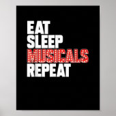 Eat Sleep Musicals Herhalen Poster (Voorkant)