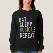 Eat Sleep Musicals Herhalen Trui (Voorkant)