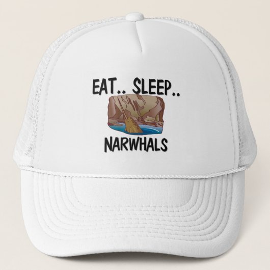 Eat Sleep NARWHALS Trucker Pet (Voorkant)