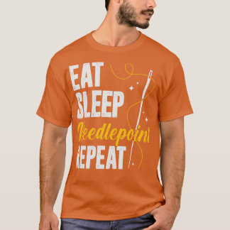 Eat Sleep Needlepoint Herhalen T-shirt