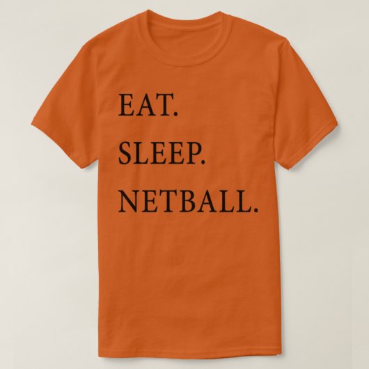Eat Sleep Netball T-shirt (Design voorkant)