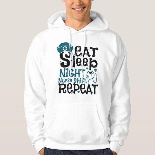 Eat Sleep Night Neurse Shift herhalen Hoodie (Voorkant)
