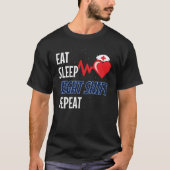 Eat Sleep NIght Shift Herhaling - Night Shift Nurs T-shirt (Voorkant)