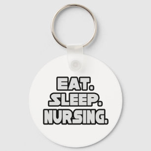 Eat Sleep Nursing Sleutelhanger
