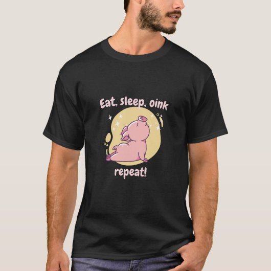 Eat Sleep Oink Repeat Retro Cute Pig Present T-shirt (Voorkant)