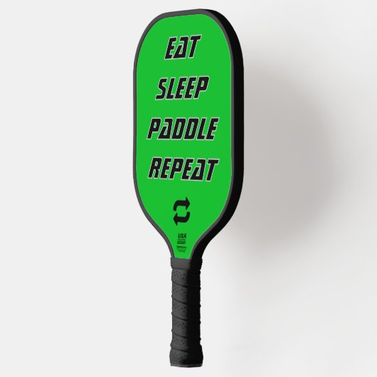 Eat Sleep Paddle Repeat - Customizable Pickleball  (Links)