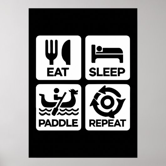 Eat Sleep Paddle Repeat - Dragon Boat Racing Poster (Voorkant)
