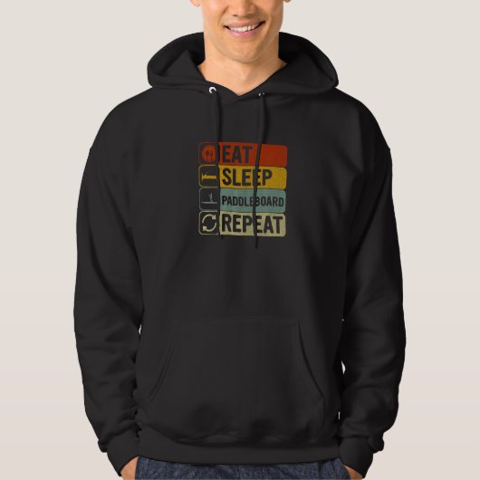 Eat Sleep Paddleboard Repeat Retro 60s 70s Paddleb Hoodie (Voorkant)