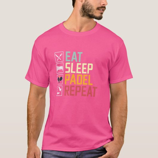Eat Sleep Padel Herhaal Padel Tennis Racket Sport T-shirt (Voorkant)