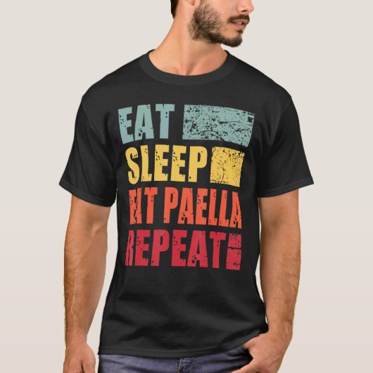 Eat Sleep Paella Herhalen T-shirt (Voorkant)