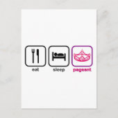 Eat Sleep Pageant Briefkaart (Voorkant)