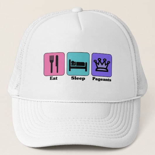 Eat Sleep Pageant Trucker Pet (Voorkant)