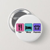Eat Sleep Pageants Ronde Button 5,7 Cm (Voorkant /achterkant)
