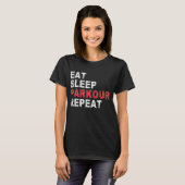 Eat Sleep Parkour Herhalen T-shirt (Voorkant volledig)