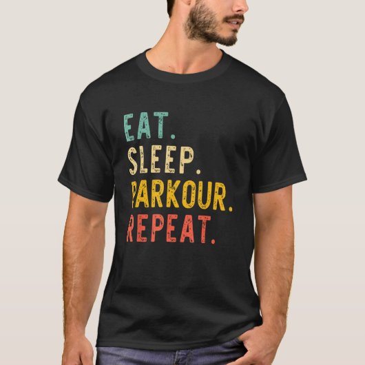 Eat Sleep Parkour Repeat Retro Vintage T-shirt (Voorkant)