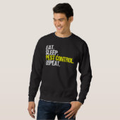 Eat Sleep Pest Control Herhaling Exterminator Trui (Voorkant volledig)