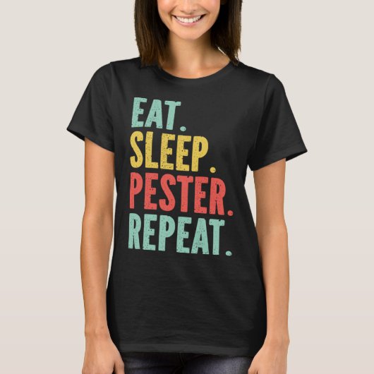 Eat Sleep Pester Repeat s Retro s Pestering Kids T-shirt (Voorkant)