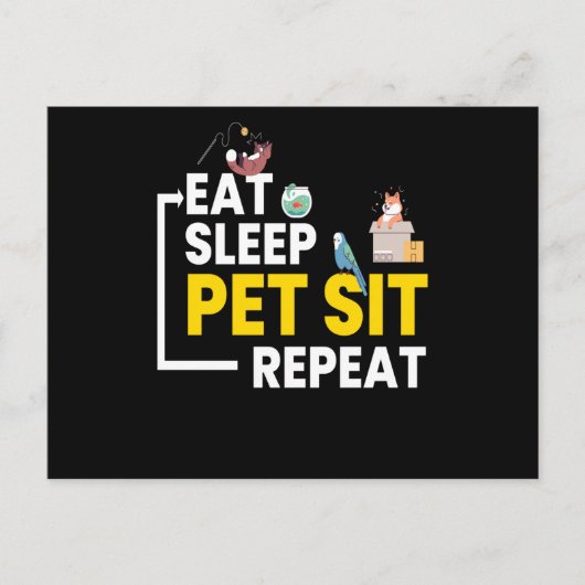 Eat Sleep Pet Sit Herhaal Petsit Briefkaart (Voorkant)