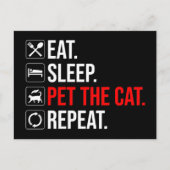 Eat. Sleep. Pet The Cat. Repeat Briefkaart (Voorkant)