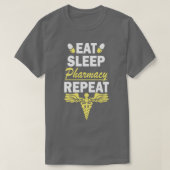 Eat Sleep Pharmacy Herhaal 14 T-shirt (Design voorkant)