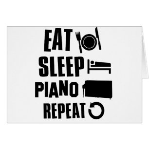 Eat Sleep Piano