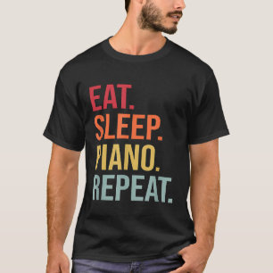 Eat Sleep Piano Herhaal 1 T-shirt