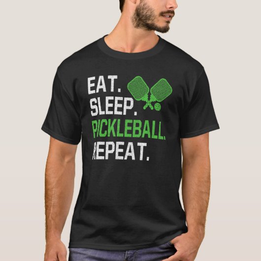 Eat Sleep Pickleball Herhaal Pickleball Player Hum T-shirt (Voorkant)