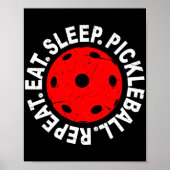 Eat Sleep Pickleball Herhalen als Pickleball Poster (Voorkant)