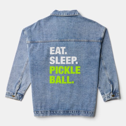Eat Sleep Pickleball Pickleball Player Sport Repo Denim Jacket (Achterkant)