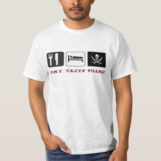 Eat Sleep Pillage T-shirt (Voorkant)